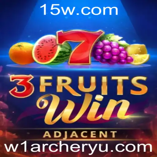 Descobrindo os Segredos do Jogo 3FruitsWin e Explorando a Arte do W1 Archery